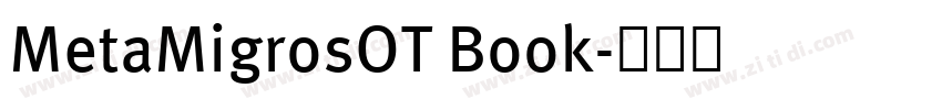 MetaMigrosOT Book字体转换
